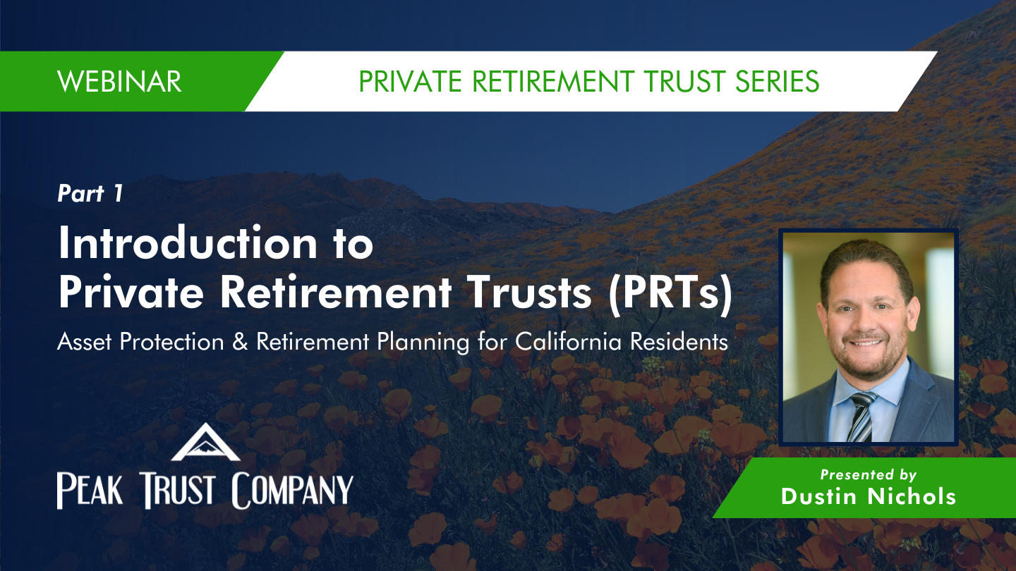 Introduction to Private Retirement Trusts (PRTs)