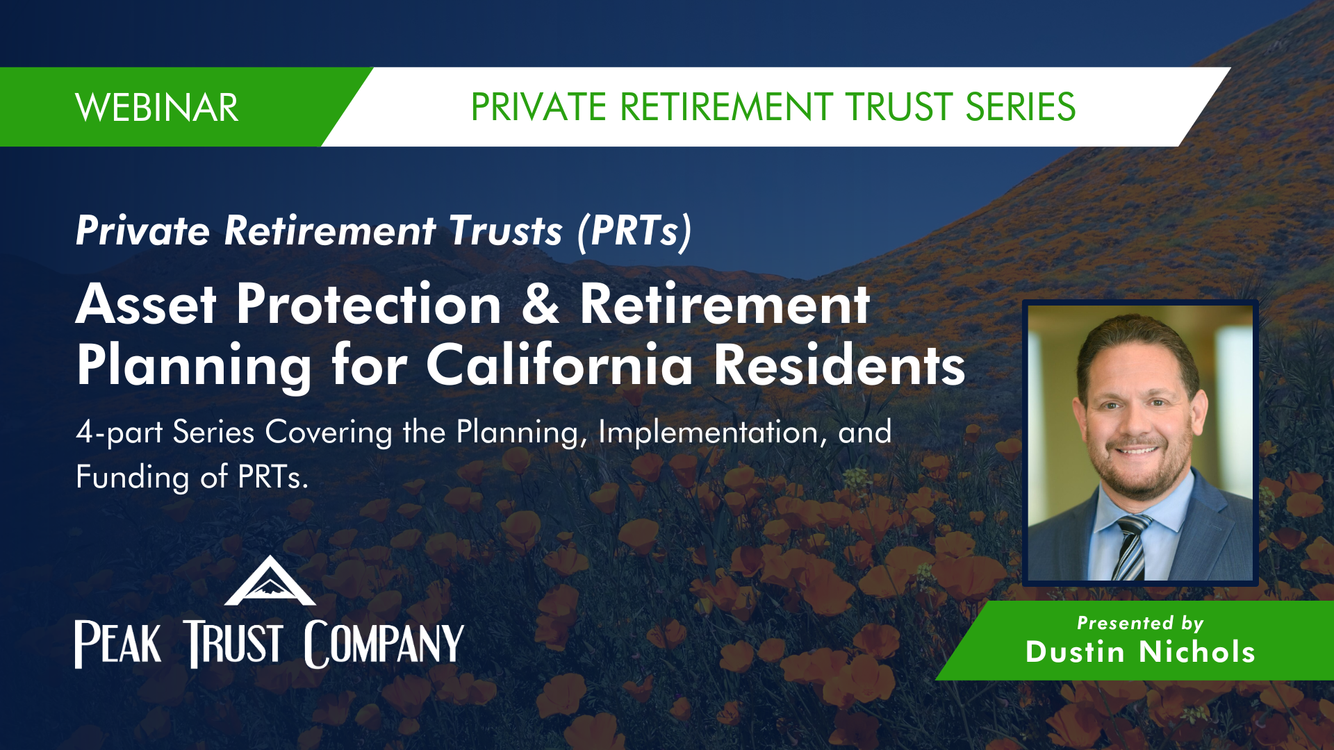 Private Retirement Trust Series: Asset Protection & Retirement Planning for California Residents